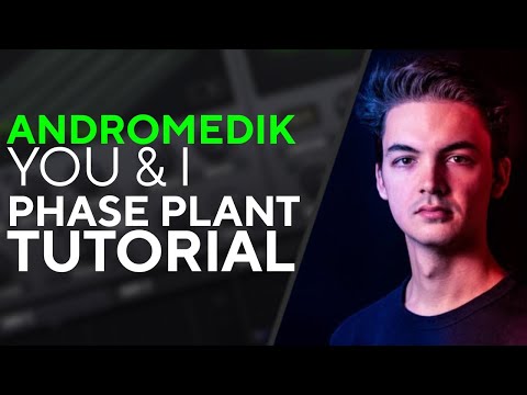How To Make BASSES Like ANDROMEDIK - YOU & I (ft. Patch Edison) | Phase Plant Tutorial