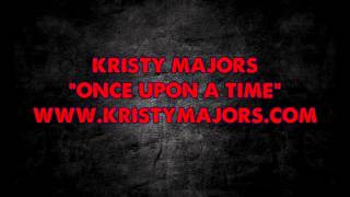 KRISTY MAJORS - ONCE UPON A TIME...........DON'T EVER GET MARRIED JOKE