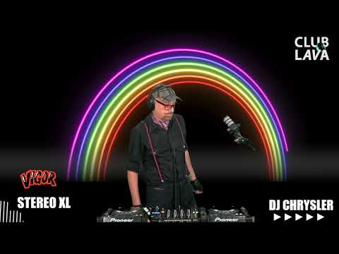 Dj Chrysler djSet ClubLava por Vigor junio 2024.