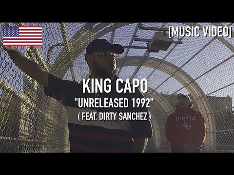 King Capo - Unreleased 1992 ( Feat. Dirty Sanchez ) [ Music Video ]