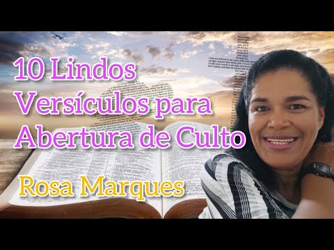 10 BEAUTIFUL BIBLE VERSES FOR OPENING A SERVICE | By: Rosa Marques