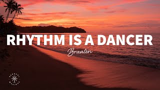 Download lagu Braaten - Rhythm Is A Dancer (Lyrics) mp3