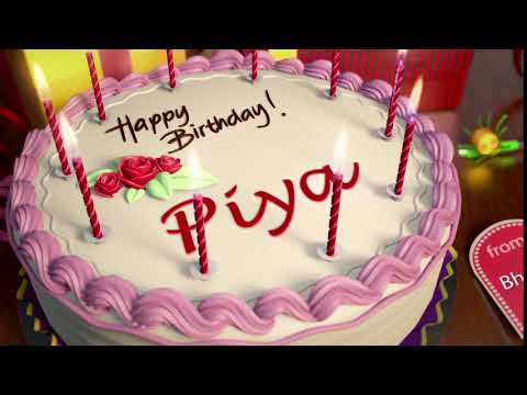 Happy Birthday Piya