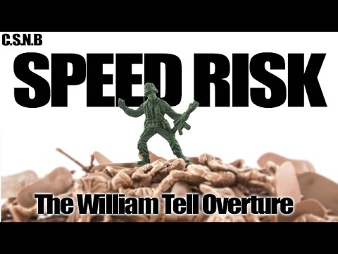 Captain Stu Play Through: RISK!  SUPER CUT: The William Tell Overture