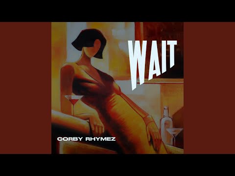 Wait (Special Version)