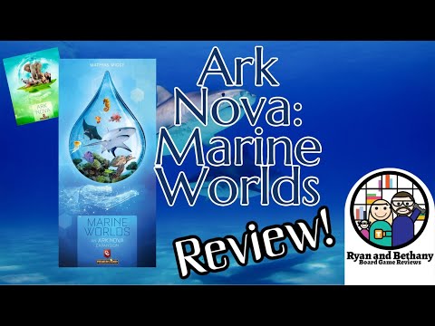 Marine Worlds Review! (An aquatic expansion to Ark Nova)