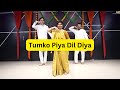 Tumko Piya Dil Diya Full Dance Video Parveen Sharma