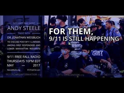May 18, 2017: For Them, 9/11 Is Still Happening