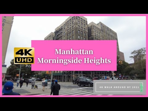 Morningside Heights Walk around NY 2021 4K