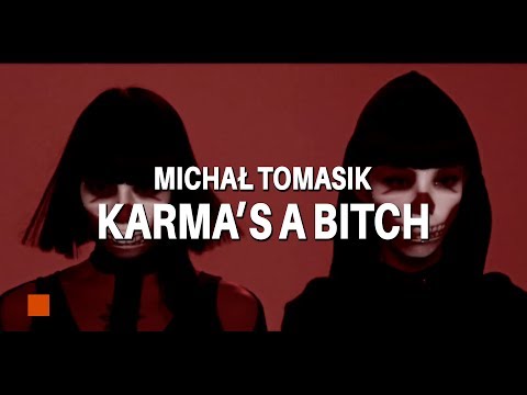 Video thumbnail for Karma’s a bitch