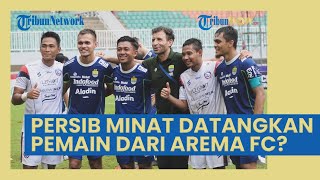 Persib Bandung Minat Datangkan Bagas Adi dari Arema FC? Berikut Harga Pasarannya di Tim Singo Edan