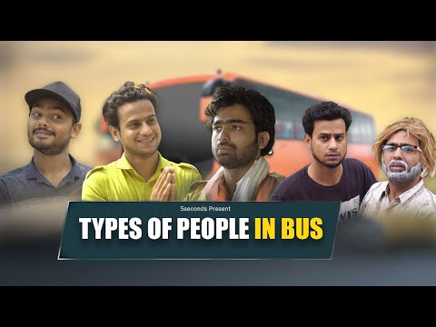 TYPES OF PEOPLE IN BUS | 5Seconds | R2h