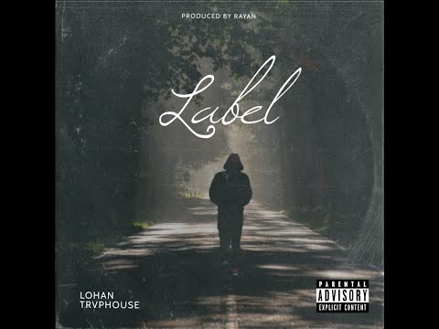 Lohan - LABEL (Prod. by RAYAN)