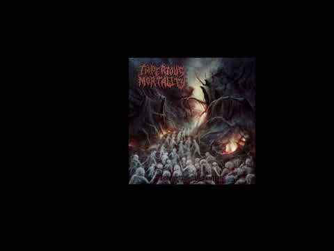 Imperious Mortality - Eon of Ungodly Entities