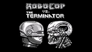 Robocop vs Terminator / Gameboy