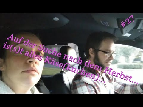 Vlogtober 27.10.2019 - Herbst suchen und Käsekuchen