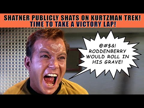 SHATNER Publicly TRASHES Kurtzman Star Trek at San Diego Comic Con! Let the GLOATING Begin!