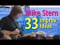 Mike Stern - 33 Improvisation Ideas