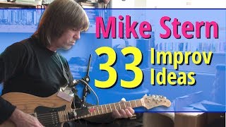 Mike Stern - 33 Improvisation Ideas