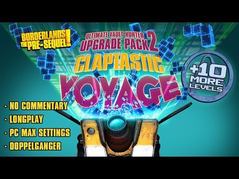 Borderlands: The Pre-Sequel - Claptastic Voyage DLC