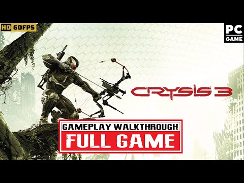 CRYSIS 3 PC Gameplay Walkthrough Part 1 FULL GAME (HD 60FPS) - No Commentary