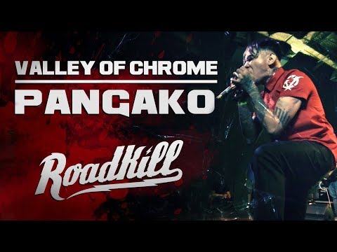 ROADKILL TOUR - VALLEY OF CHROME - PANGAKO