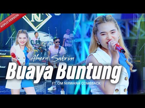 BUAYA BUNTUNG - ALMERA SABRINA ft. NIRWANA COMEBACK | LIVE MUSIC