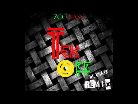 Di Great Ft. Zoo Rass - Tekk Off (Reggae Dub Step Remix) |Oct 2013|