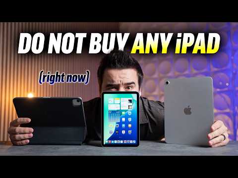 STOP! Don't Buy ANY Apple iPad right now!