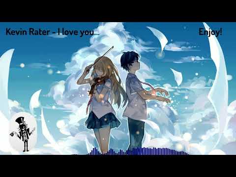 Kevin Rater - I love you (Bass + deeper + faster)