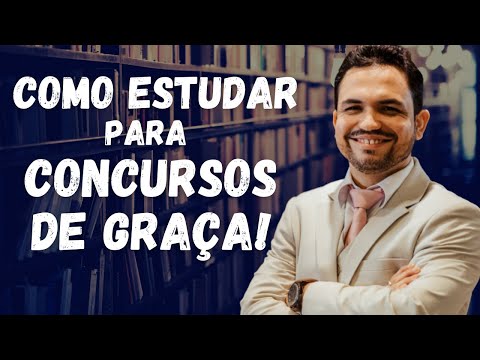 [ATUALIZADO] Como Estudar Para Concursos DE GRAÇA!