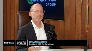Episode 510: Cigna President Brian Evanko on Healthcare Affordability, Pharmacy Benefits & Care