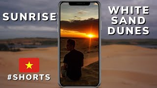 SUNRISE at WHITE SAND DUNES | Mui Ne, Vietnam 🇻🇳 #shorts