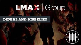 Denial and disbelief