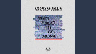 Don't Forget to Go Home (feat. Billy Cobham) (Nicolosi Ambient Mix)