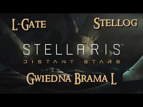 Stellaris: Distant Stars - L Gate / Gwiezdna Brama L | Tajemnicze Przejście | Rzadka Technologia