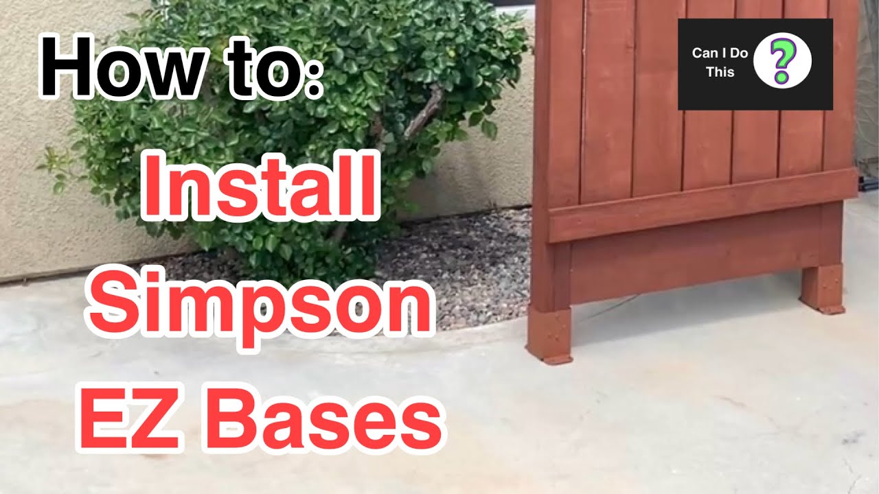 How to install Simpson Strong-Tie EZ Base to concrete / cement for fence - Thorough Tutorial