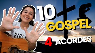 Toque 10 MÚSICAS GOSPEL Conhecidas [Apenas 4 Acordes Cada]