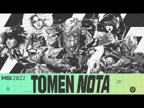 TOMEN NOTA | MSI 2022 | League of Legends