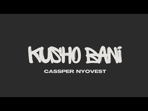 Cassper Nyovest - Kusho Bani (Remix) 