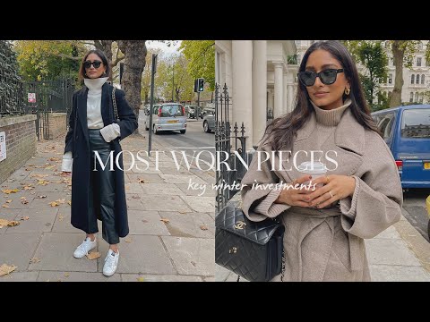 MOST WORN PIECES IN MY WARDROBE | FAVOURITE INVESTMENT PIECES 2021 LOOKBOOK