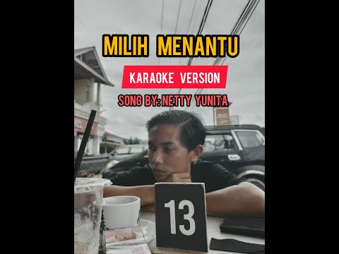 milih menantu karaoke version || song by Netty Yunita||Dezta sty