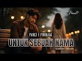 UNTUK SEBUAH NAMA Acoustic Cover Pance F Pondaag Versi Santai Menyentuh