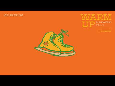 Bluewerks, Sebastian Kamae - "Ice Skating"