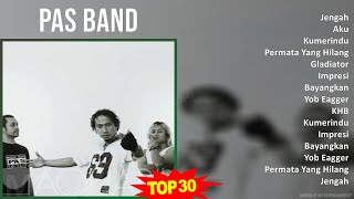 Download lagu Pas Band 2024 MIX Full Album - Jengah, Aku, Kumerindu, Permata Yang Hilang mp3 Download lagu Pas Band 2024 MIX Full Album - Jengah, Aku, Kumerindu, Permata Yang Hilang mp3