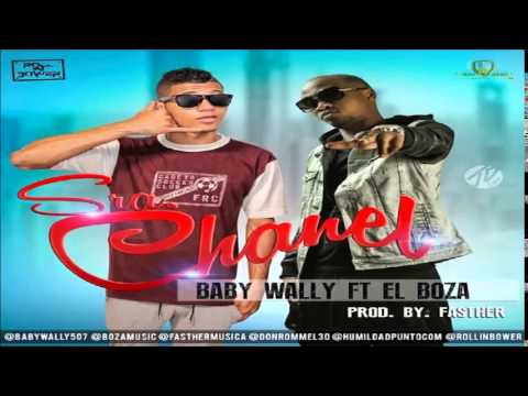 Sra Chanel - Baby Wally Ft. El Boza
