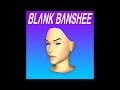 Blank Banshee - World Vision