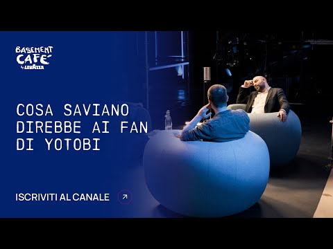 Cosa Saviano direbbe ai fan di Yotobi