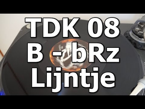 TDK 08 - B - bRz - Lijntje