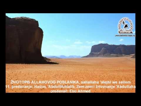 Sira 11. predavanje: Hašim, 'AbdulMuttalib, Zem-zem i žrtvovanje 'Abdullaha